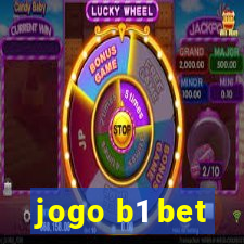 jogo b1 bet